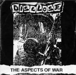 Disclose : The Aspects Of War